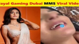 Payal gaming sex video viral MMS trending online